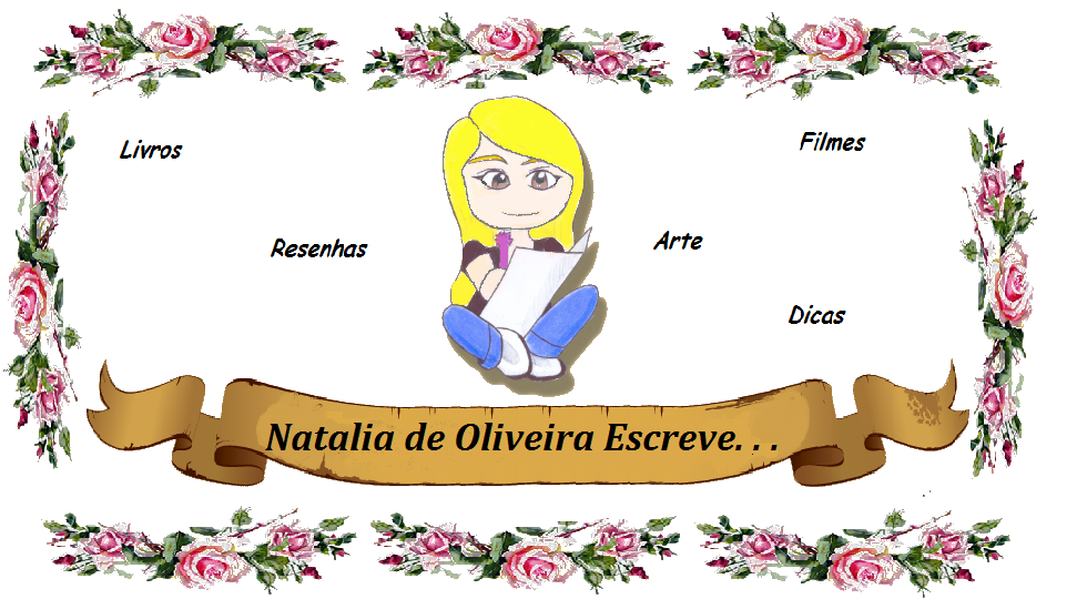 Natalia de Oliveira escreve. . .